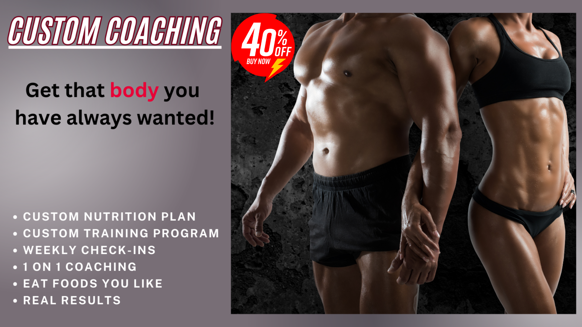 Choose 4, 8, 12 or 16 weeks of 1-on-1 online coaching with me. All custom everything.